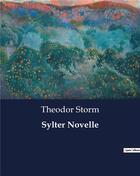 Couverture du livre « Sylter Novelle » de Theodor Storm aux éditions Culturea