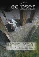 Couverture du livre « Eclipses Michael Powell - Ecli53 » de  aux éditions Revue Eclipses