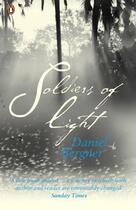Couverture du livre « Soldiers of Light » de Daniel Bergner aux éditions Penguin Books Ltd Digital
