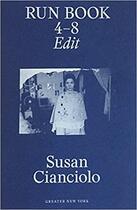 Couverture du livre « Susan Cianciolo run book 4 - 8 (greater New York) » de Susan Cianciolo aux éditions Dap Artbook