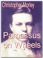 Couverture du livre « Parnassus on Wheels » de Christopher Morley aux éditions Ebookslib