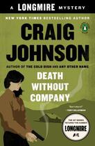 Couverture du livre « Death Without Company » de Craig Johnson aux éditions Penguin Group Us