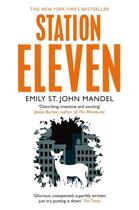 Couverture du livre « Station eleven » de Emily St. John Mandel aux éditions Picador Uk