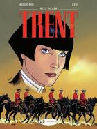 Couverture du livre « Trent t.7 ; Miss helen » de Rodolphe et Leo aux éditions Cinebook