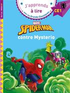 Couverture du livre « Disney - marvel - spider-man contre mysterio ce1 » de Isabelle Albertin aux éditions Hachette Education