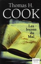 Couverture du livre « Les leçons du mal » de Thomas H. Cook aux éditions Seuil