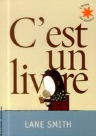 Couverture du livre « C'est un livre » de Lane Smith aux éditions Gallimard-jeunesse