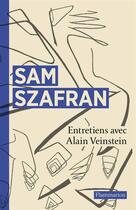 Couverture du livre « Entretiens » de Alain Veinstein et Sam Szafran aux éditions Flammarion