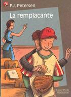 Couverture du livre « Remplacante (la) - - humour garanti, junior des 9/10ans » de Petersen P.J. aux éditions Flammarion