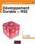 Couverture du livre « La boîte à outils : du développement durable et de la RSE » de Vincent Maymo et Geoffroy Murat aux éditions Dunod