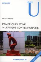 Couverture du livre « L'Amérique latine à l'époque contemporaine (7e édition) » de Olivier Dabene aux éditions Armand Colin