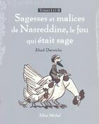 Couverture du livre « Sagesses et malices de Nasreddine, le fou qui était sage ; coffret t.1 et t.2 » de Jihad Darwiche aux éditions Albin Michel Jeunesse