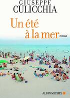 Couverture du livre « Un été à la mer » de Culicchia-G aux éditions Albin Michel