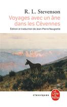 Couverture du livre « Voyages avec un âne dans les Cévennes » de Robert Louis Stevenson aux éditions Le Livre De Poche