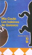 Couverture du livre « Les Baleines De Quissico » de Mia Couto aux éditions 10/18