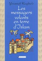 Couverture du livre « Messagers volants en terre d'islam » de  aux éditions Cnrs