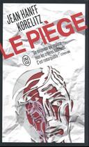 Couverture du livre « Le piège » de Jean Hanff Korelitz aux éditions J'ai Lu