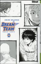 Couverture du livre « Dream team : Tome 29 et Tome 30 » de Takeshi Hinata aux éditions Glenat