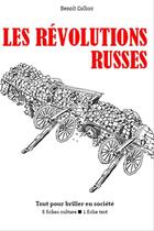 Couverture du livre « Les Révolutions russes » de Benoit Colboc aux éditions Editions Du Cenacle