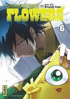 Couverture du livre « Shaman king - flowers Tome 6 » de Hiroyuki Takei aux éditions Kana