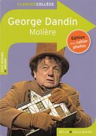 Couverture du livre « George Dandin, de Molière » de Marjolaine Morin aux éditions Belin Education