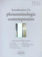 Couverture du livre « Introduction a la phenomenologie contemporaine » de Cabestan/Deniau aux éditions Ellipses