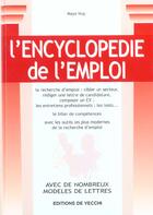 Couverture du livre « L'encyclopedie de l'emploi » de Maya Barakat-Nuq aux éditions De Vecchi