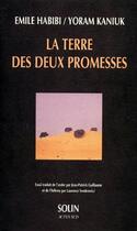 Couverture du livre « La terre des deux promesses » de Yoram Kaniuk aux éditions Actes Sud