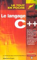 Couverture du livre « Le Langage C++ » de Stephane Dupin aux éditions Campuspress