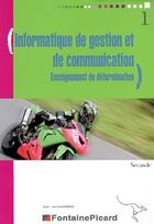 Couverture du livre « Informatique de gestion et de communication (2e édition) » de Jean-Paul Margerin aux éditions Fontaine Picard