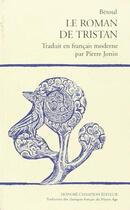 Couverture du livre « Le roman de Tristan » de Beroul aux éditions Honore Champion