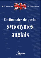 Couverture du livre « Dictionnaire Des Synonymes Anglais » de R-E Batchelor et M Chebli-Saadi aux éditions Breal