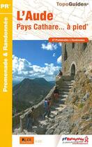 Couverture du livre « L'Aude pays Cathare... à pied (édition 2015) » de  aux éditions Ffrp