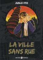 Couverture du livre « La ville sans rue » de Ito-J aux éditions Delcourt