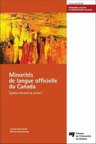 Couverture du livre « Minorités de langue officielle du Canada » de Bouchard/Desmeu aux éditions Pu De Quebec