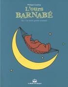 Couverture du livre « L'ours Barnabé t.5 : la nuit porte conseil » de Philippe Coudray aux éditions La Boite A Bulles