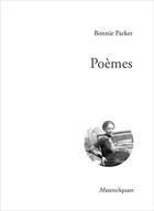 Couverture du livre « Poèmes » de Bonnie Parker aux éditions Mazeto Square