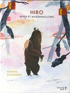 Couverture du livre « Hiro, hiver et marshmallows » de Marine Schneider aux éditions Versant Sud