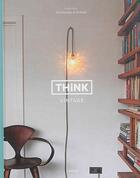 Couverture du livre « Think vintage » de Jan Verlinde et Piet Swimberghe aux éditions Editions Racine