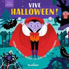 Couverture du livre « Vive Halloween ! » de Giovana Medeiros et Harriet Stone aux éditions Tourbillon