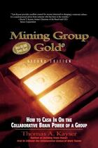 Couverture du livre « Mining group gold » de Kayser Thomas A. aux éditions Mcgraw-hill Education