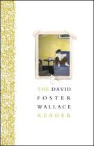 Couverture du livre « David foster wallace reader, the » de David Foste Wallace aux éditions Adult Pbs