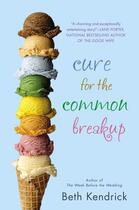 Couverture du livre « Cure for the Common Breakup » de Beth Kendrick aux éditions Penguin Group Us