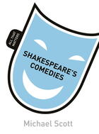 Couverture du livre « Shakespeare's Comedies: All That Matters » de Scott Mike aux éditions Hodder And Stoughton Digital