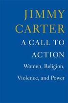 Couverture du livre « A Call to Action » de Jimmy Carter aux éditions Simon & Schuster