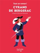 Couverture du livre « Cyrano de Bergerac » de Chegaray Tom aux éditions Hachette Enfants