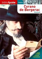 Couverture du livre « Cyrano de Bergerac » de Edmond Rostand aux éditions Hachette Education