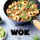 Couverture du livre « Wok » de  aux éditions Hachette Pratique