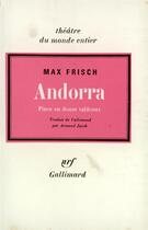 Couverture du livre « Andorra - piece en douze tableaux » de Max Frisch aux éditions Gallimard