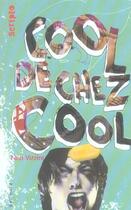 Couverture du livre « Cool de chez cool » de Ned Vizzini aux éditions Gallimard-jeunesse